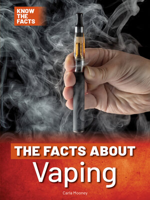 cover image of The Facts About Vaping